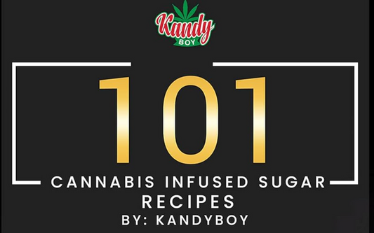 Kandy Boy THC Sugar Infused Recipe Book